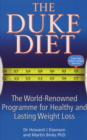 Image for The Duke diet: the world-renowned programme for healthy and lasting weight loss