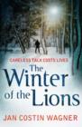 Image for The winter of the lions