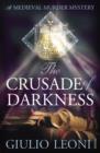 Image for The crusade of darkness