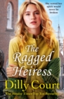 Image for The ragged heiress