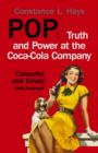 Image for Pop: truth and power at the Coca-Cola company