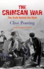 Image for The Crimean War: the truth behind the myth