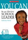 Image for You can be a successful school leader: For ages 4-11