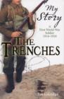 Image for My Story: Trenches