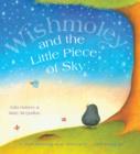 Image for Wishmoley and the Little Piece of Sky