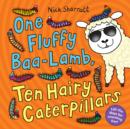 Image for One fluffy baa-lamb, ten hairy caterpillars