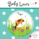 Image for Baby loves Tiger