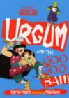 Image for Urgum and the goo goo bah!