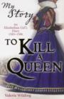 Image for To kill a queen