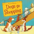 Image for Dogs go shopping