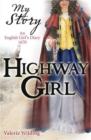 Image for My Story: Highway Girl