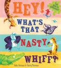 Image for Hey! What&#39;s that nasty whiff?