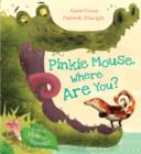 Image for Pinkie Mouse Where Are You