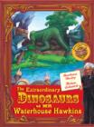 Image for The extraordinary dinosaurs of Mr Waterhouse Hawkins  : an illuminating history of Mr Waterhouse Hawkins, artist and lecturer