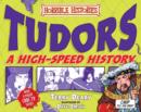 Image for Tudors  : a high-speed history