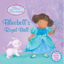 Image for Bluebell&#39;s royal ball