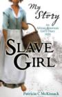 Image for My Story: Slave Girl