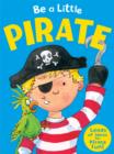 Image for Be a Little Pirate