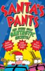 Image for Santa&#39;s pants and other silly santastic secrets!