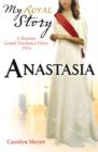 Image for My Royal Story: Anastasia