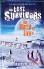 Image for Last Survivors: #3 This world We Live In