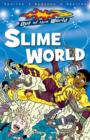 Image for Slime world