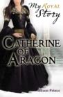 Image for CATHERINE OF ARAGON