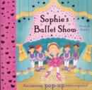 Image for Sophie&#39;s Ballet Show