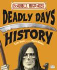 Image for Deadly Days in History