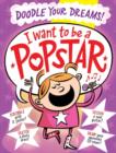 Image for I Want To Be A Popstar