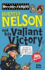 Image for Horribly Famous: Horatio Nelson and His Valiant Victory