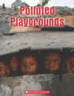 Image for Polluted Playgrounds