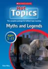Image for Myths and legends  : ages 5-11, for all primary years