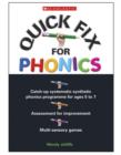 Image for Quick fix for phonics  : catch-up systematic synthetic phonics programme for ages 5 to 7