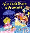Image for You can&#39;t scare a princess!