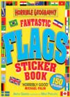 Image for Horrible Geography: Fantastic Flags Sticker Book