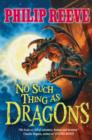 Image for No such thing as dragons