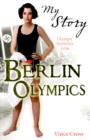 Image for My Story: Berlin Olympics