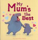 Image for My Mum&#39;s the Best