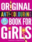 Image for The Original Anti-colouring Book for Girls