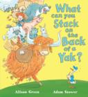 Image for What can you stack on the back of a Yak?