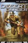 Image for My Story War Heroes: Desert Danger