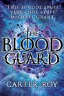 Image for The blood guard : 1