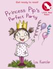 Image for Princess Pip&#39;s perfect party