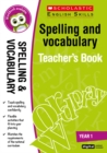 Image for Spelling and Vocabulary Teacher&#39;s Book (Year 1)