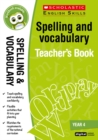 Image for Spelling and Vocabulary Teacher&#39;s Book (Year 4)