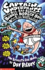 Image for Captain Underpants and the big, bad battle of the Bionic Booger Boy.: (The revenge of the ridiculous robo boogers) : Part 2,