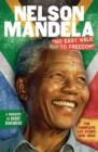 Image for Nelson Mandela: &quot;no easy walk to freedom&quot;