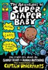 Image for The adventures of Super Diaper Baby  : the first epic novel