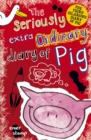 Image for The seriously extraordinary diary of pig : 3